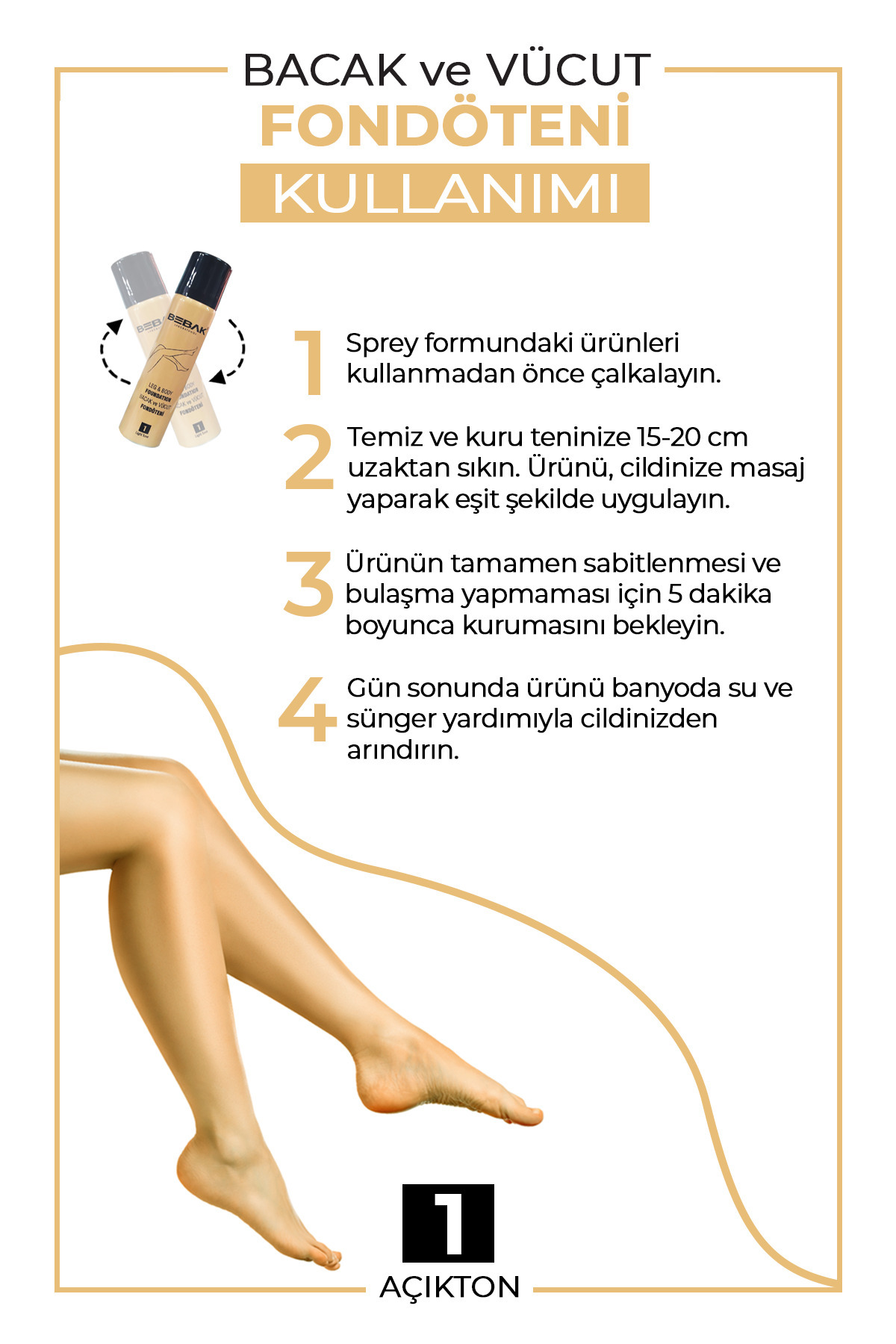 BEBAK BACAK FONDÖTENİ NO:1 LİGHT AÇIK TON 75 ML-