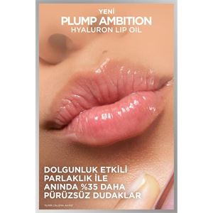 L'Oreal Paris Plump Ambition Hyaluron Lip Oil Besleyici ve Nemlendirici Dudak Parlatıcısı - 601 Worth It-