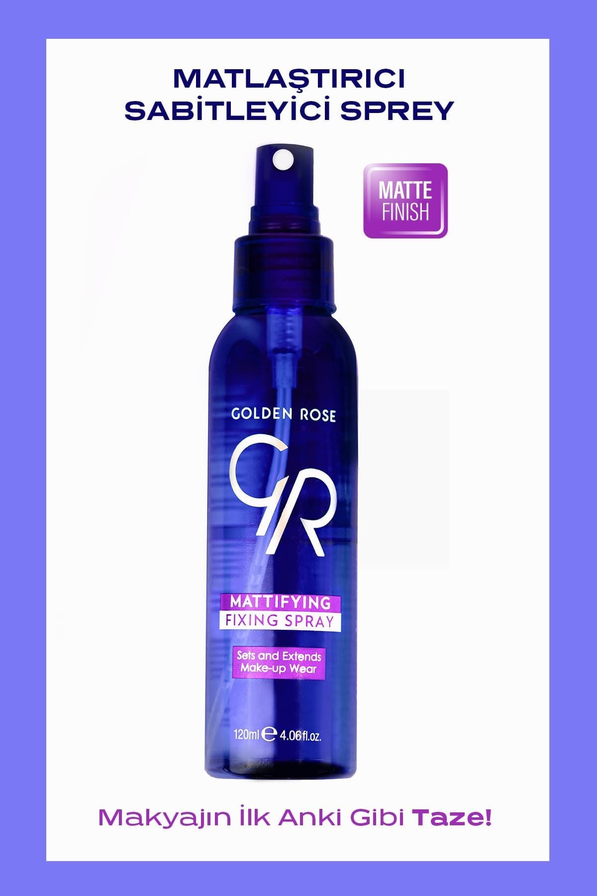 GOLDEN ROSE MATTİFYİNG FİXİNG SPRAY - MATLAŞTIRICI SABİTLEYİCİ SPREY-