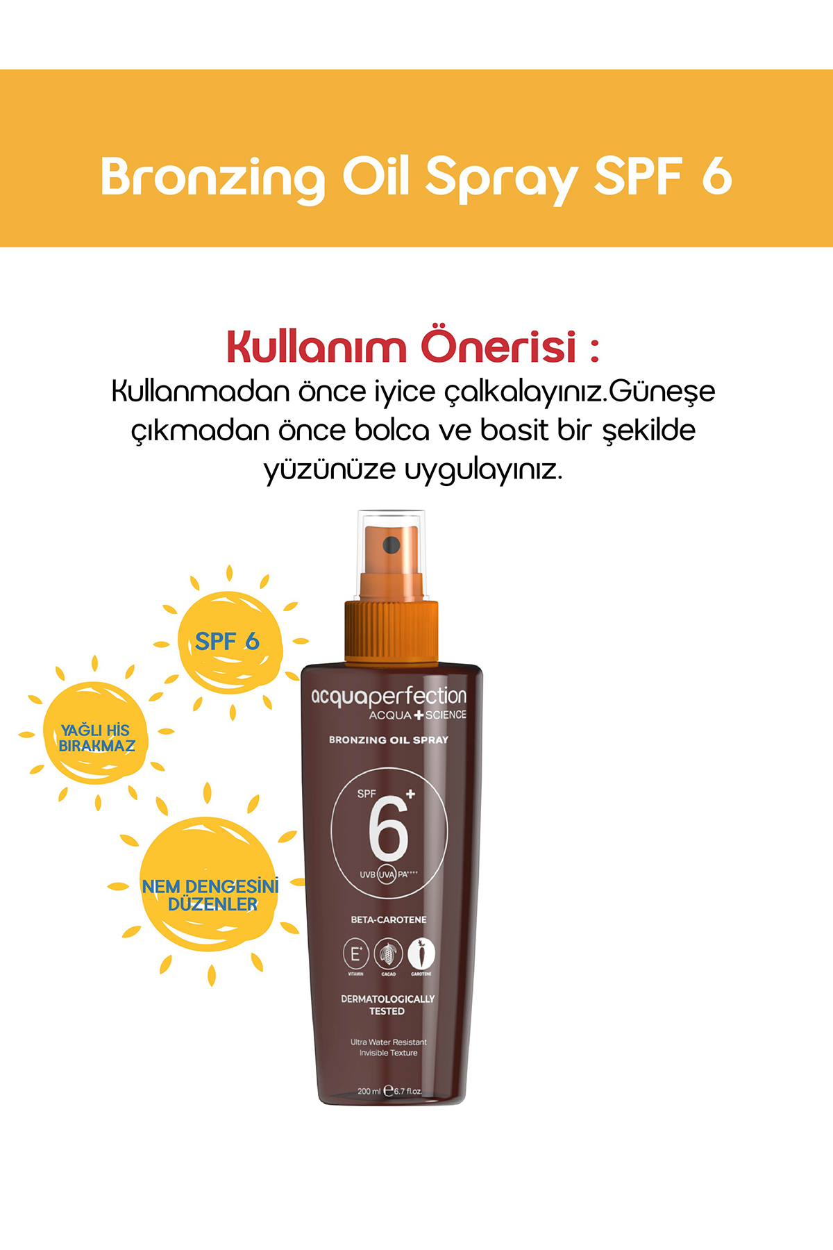 ACQUA PERFECTİON YOĞUN BRONZLAŞTIRICI YAĞ 200ML SPF 6 KORUMALI KAKAO KAROTEN YAĞ NEMLENDİRİCİ ETKİLİ-