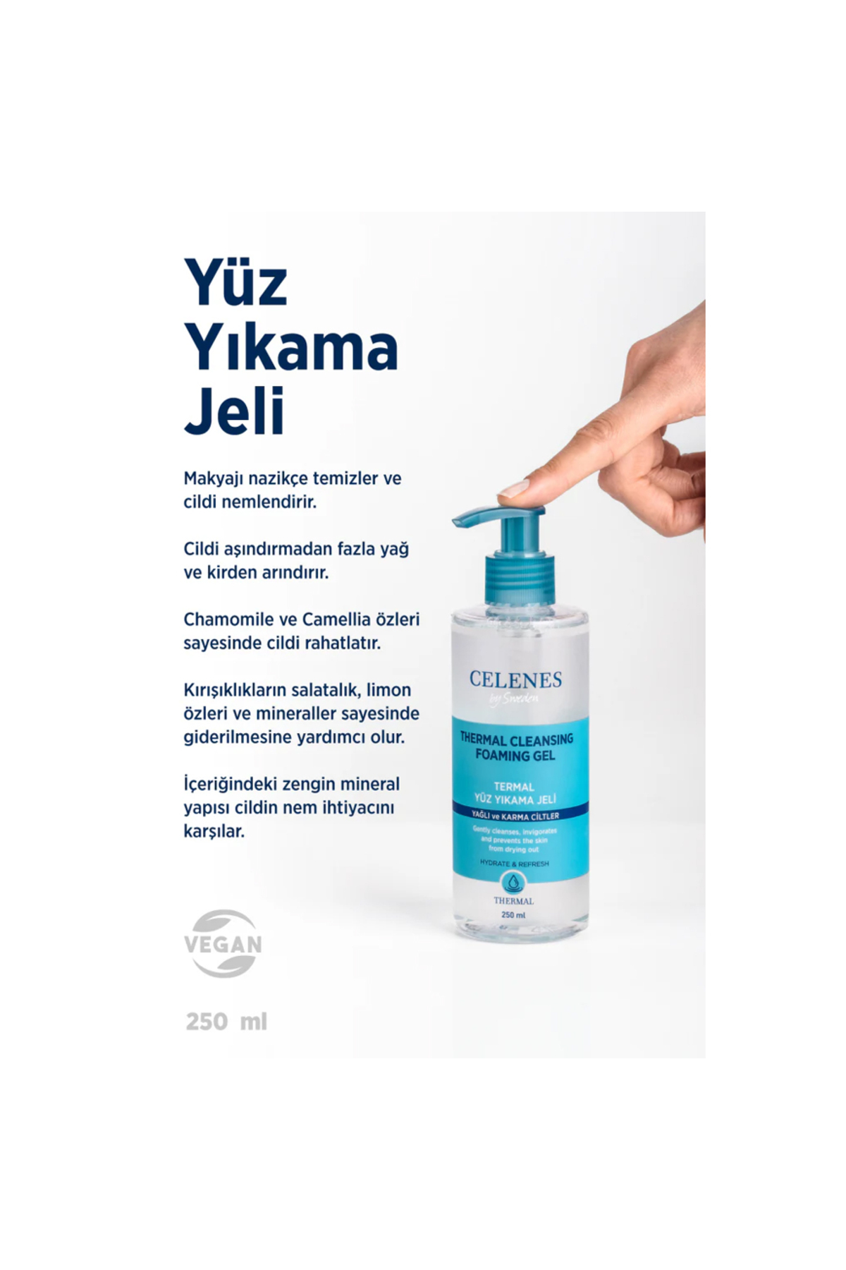 CELENES BY SWEDEN NEMLENDİRİCİ VE CANLANDIRICI THERMAL YÜZ TEMİZLEME JELİ YAĞLI VE KARMA CİLTLER 250 ML-