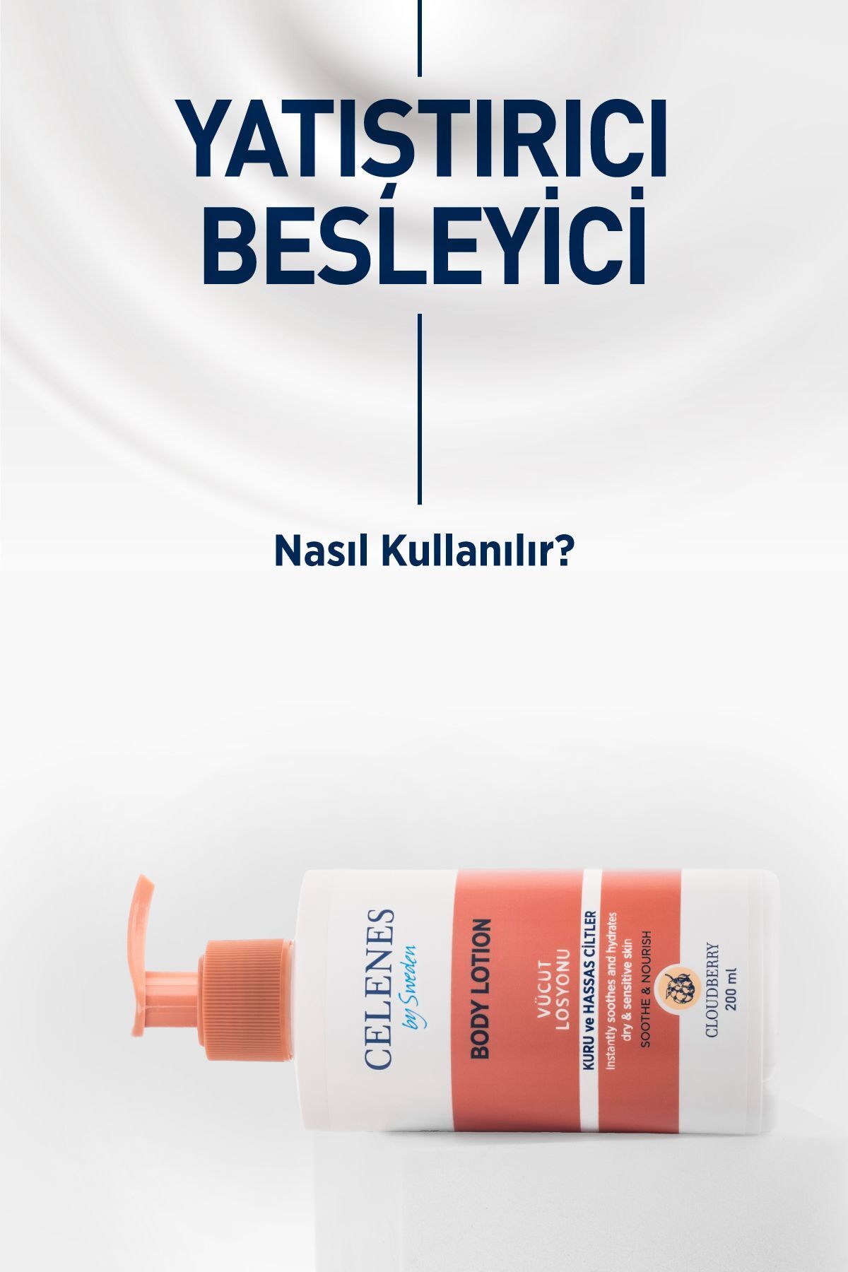 CELENES BY SWEDEN YOĞUN NEMLENDİRİCİ VE YATIŞTIRICI CLOUDBERRY VÜCUT LOSYONU KURU VE HASSAS CİLTLER PARFÜMSÜZ 200 ML-