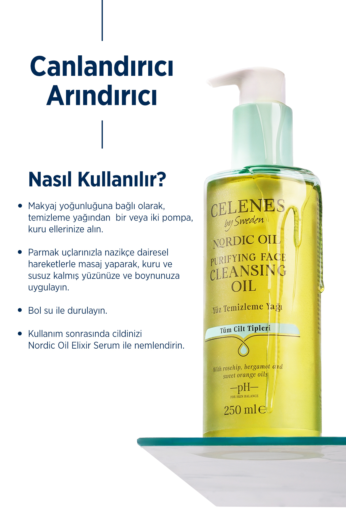 CELENES BY SWEDEN NORDİC OİL ARINDIRICI YÜZ TEMİZLEME YAĞI TÜM CİLT TİPLERİ-