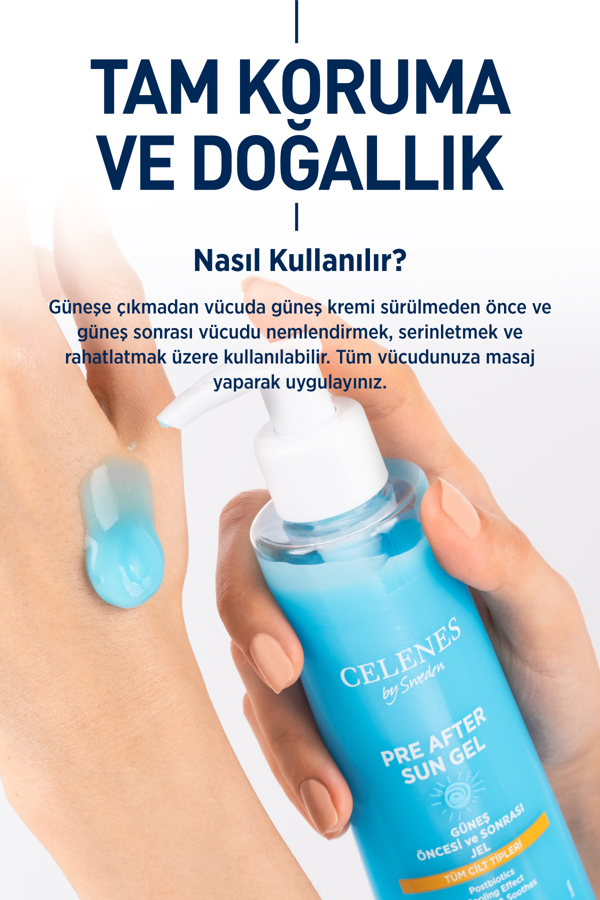 CELENES BY SWEDEN GÜNEŞ ÖNCESİ VE SONRASI NEMLENDİRİCİ VE FERAHLATICI JEL-