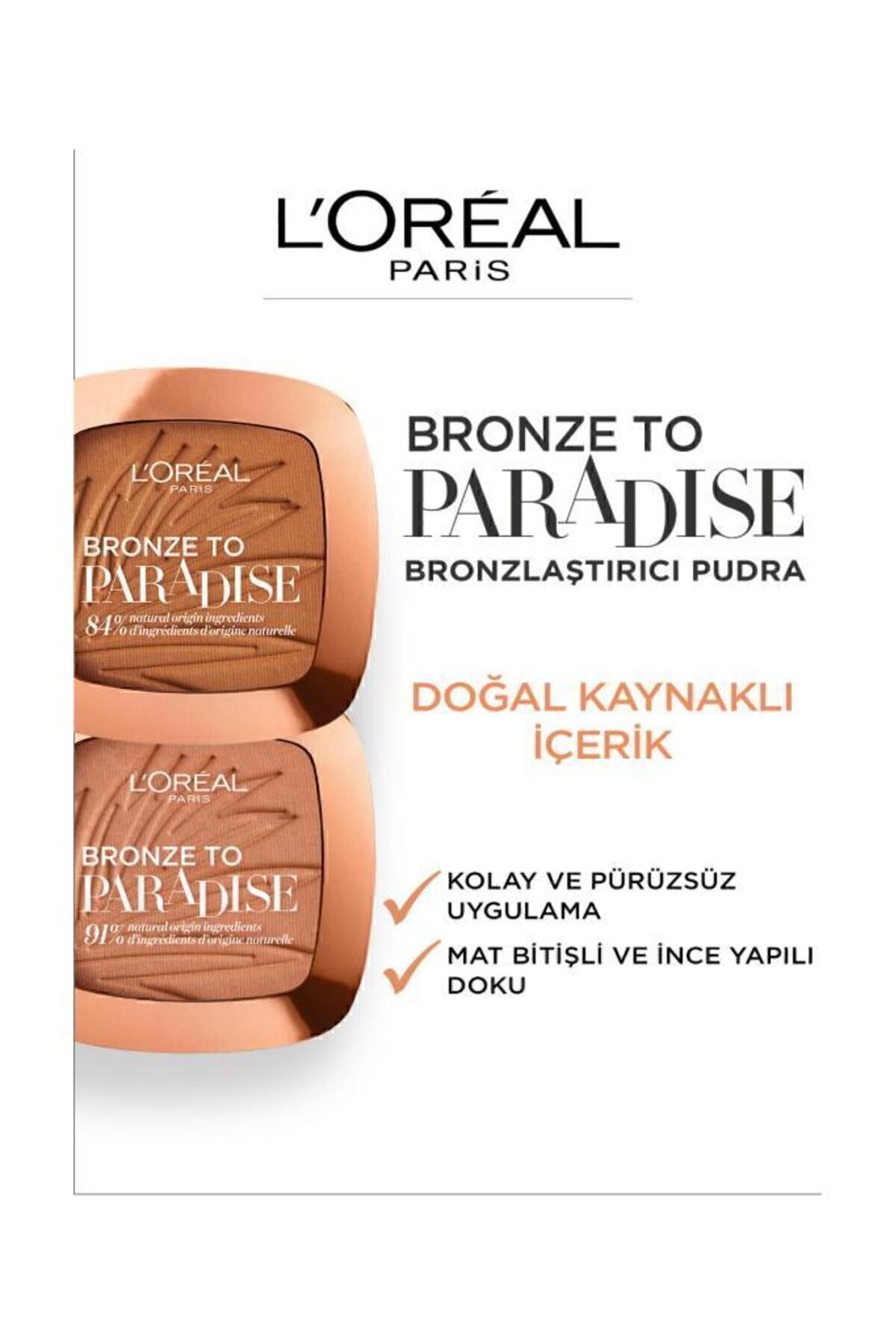 LORÉAL PARİS BRONZE TO PARADİSE MAT BRONZLAŞTIRICI-