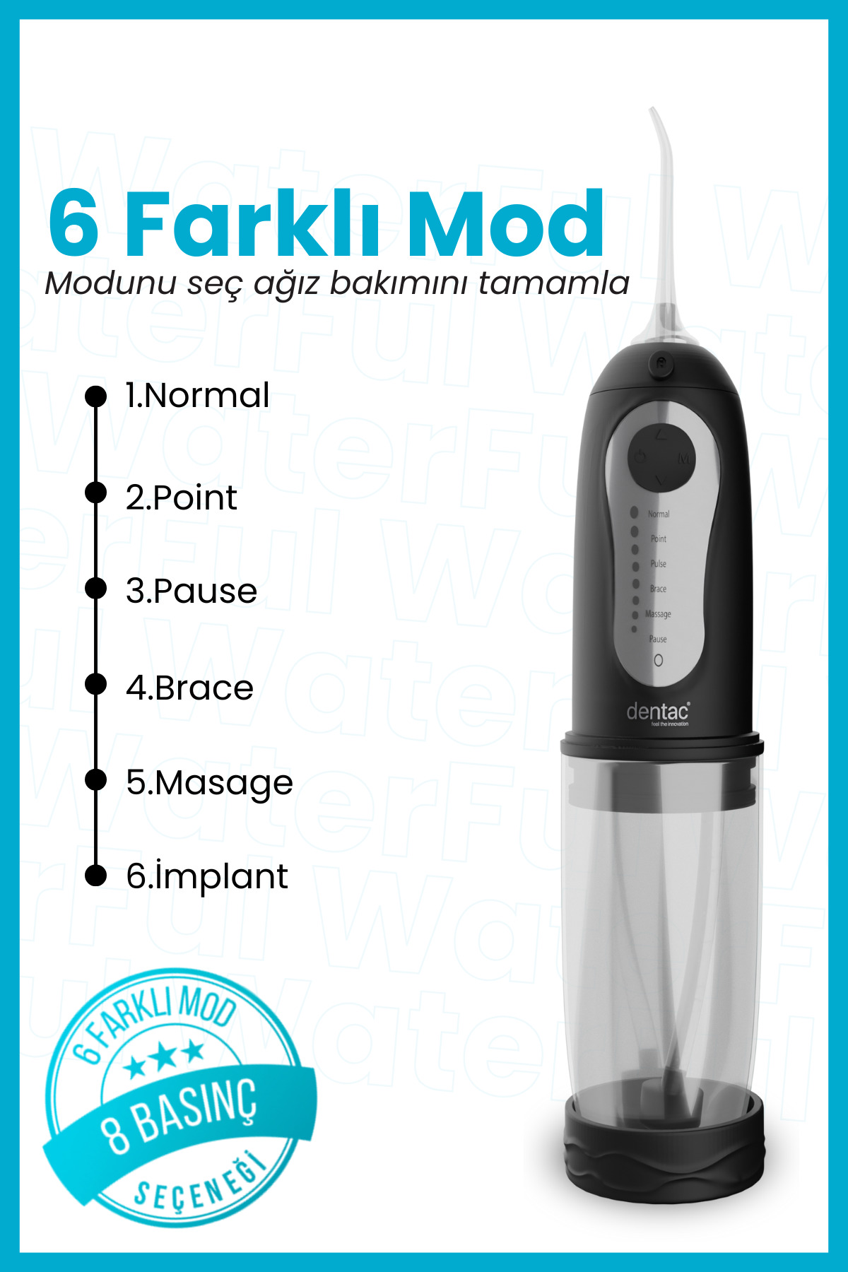 DENTİSTE DENTAC PORTATİF AĞIZ TEMİZLEME DUŞU-