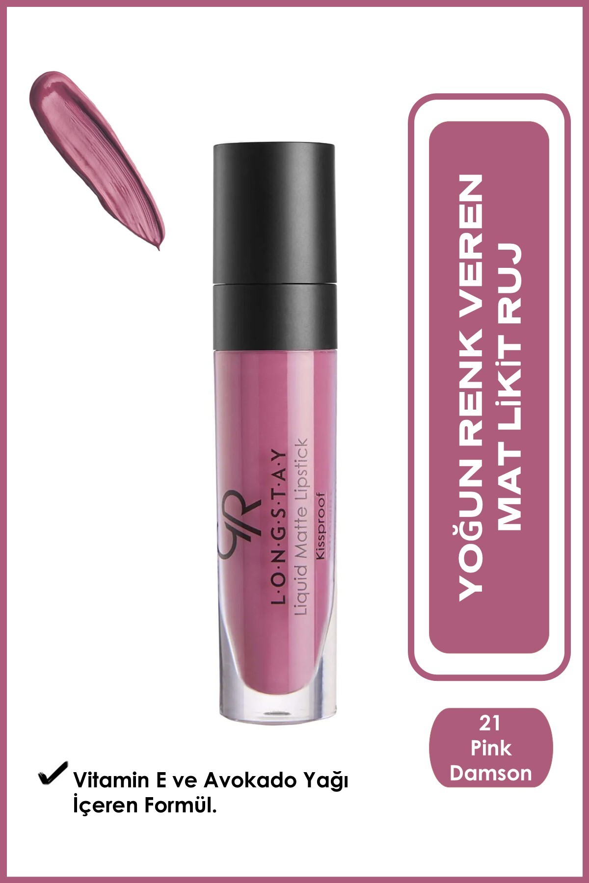GOLDEN ROSE  LONGSTAY LIGUID MATTE LİPSTİCK 21-