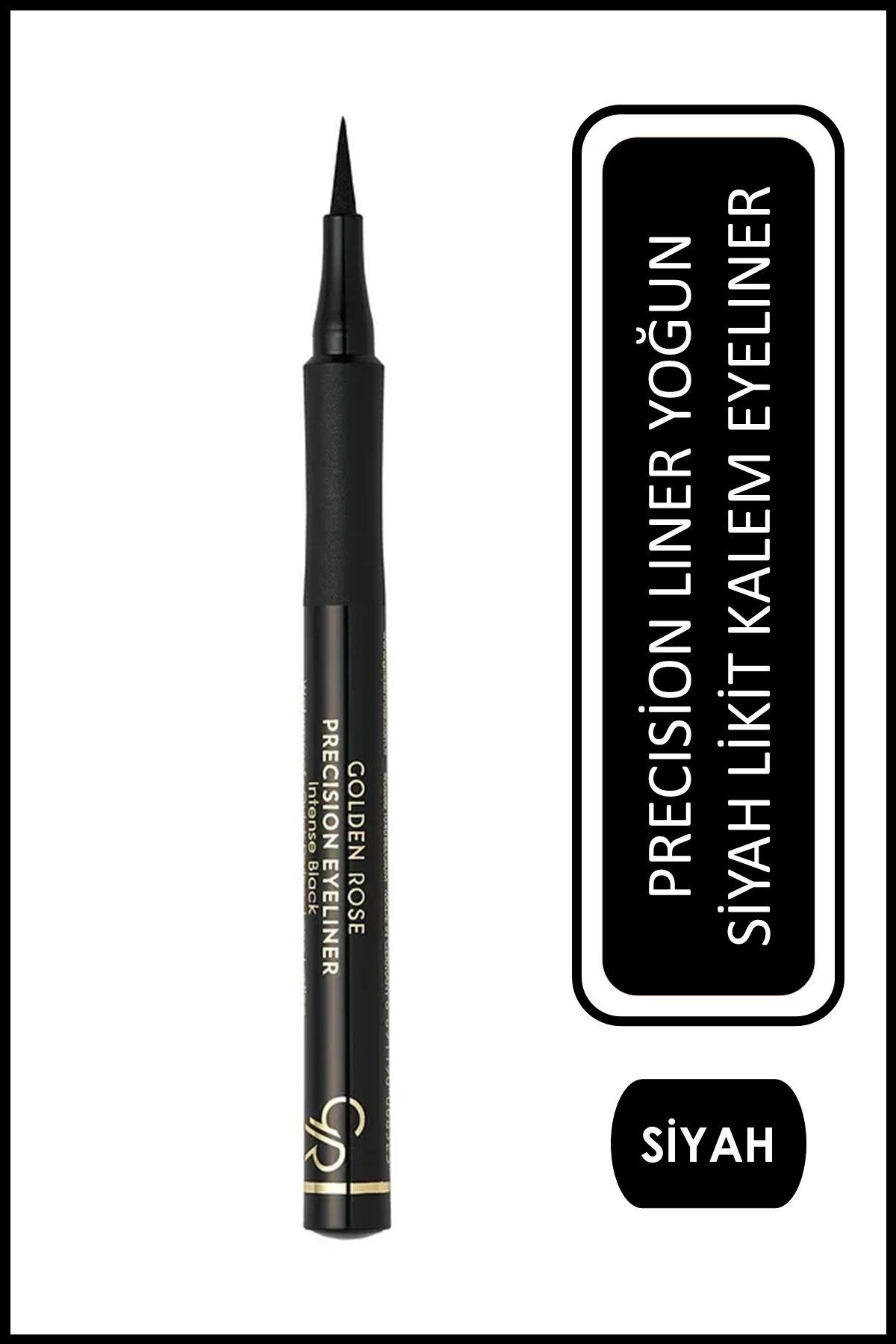 GOLDEN ROSE PRECISION LINER SİYAH-