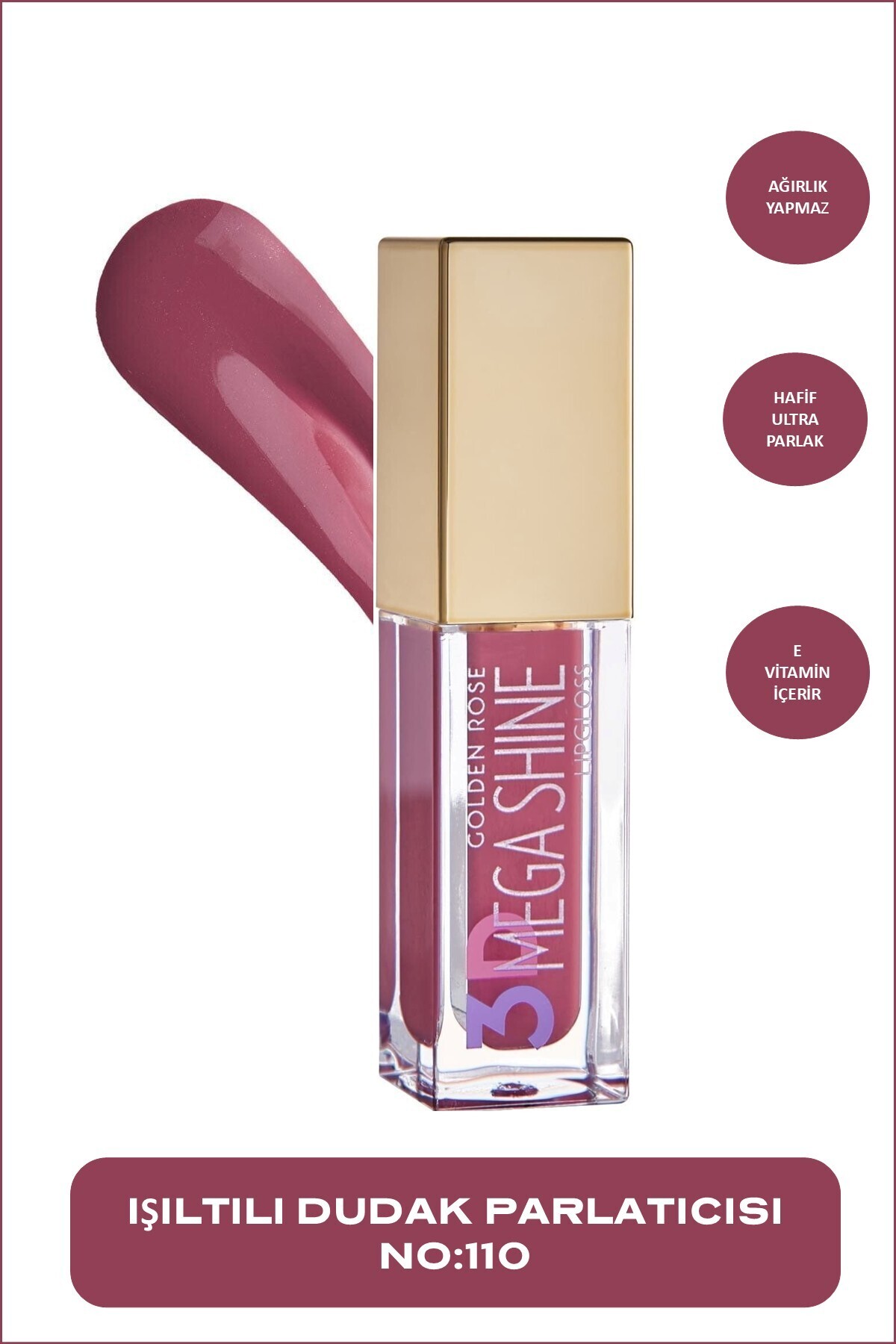 GOLDEN ROSE   3D MEGA SHINE LIPGLOSS NO 110-