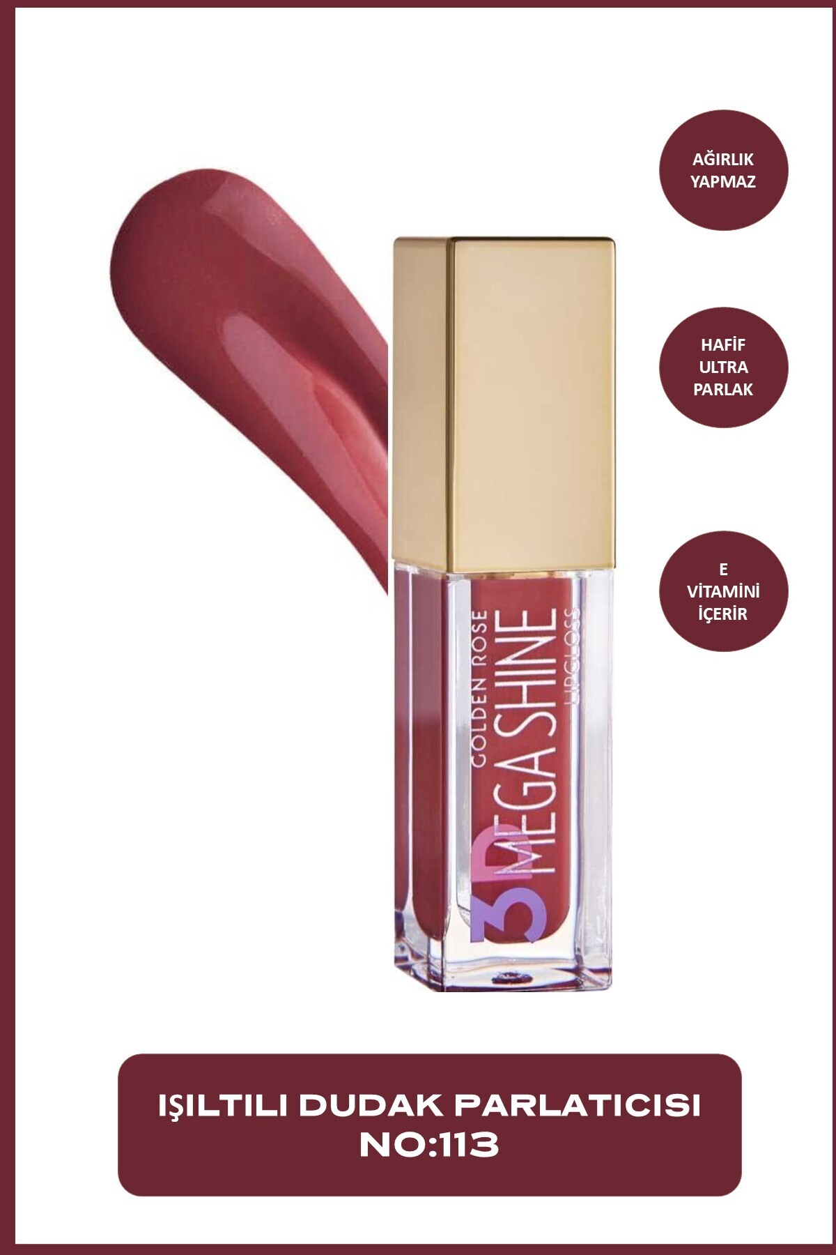 GOLDEN ROSE   3D MEGA SHINE LIPGLOSS NO 113-