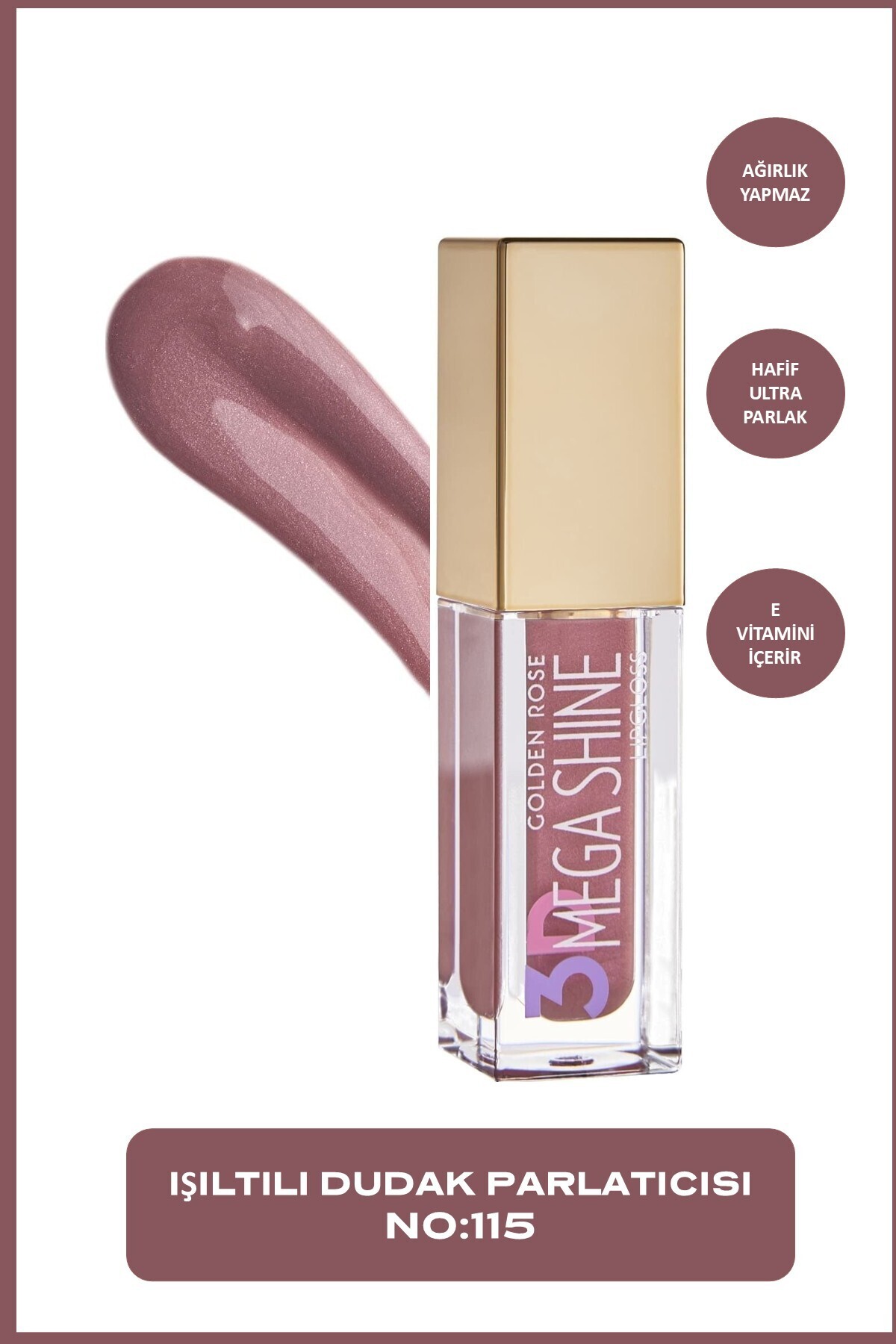 GOLDEN ROSE   3D MEGA SHINE LIPGLOSS NO 115 SHIMMER-