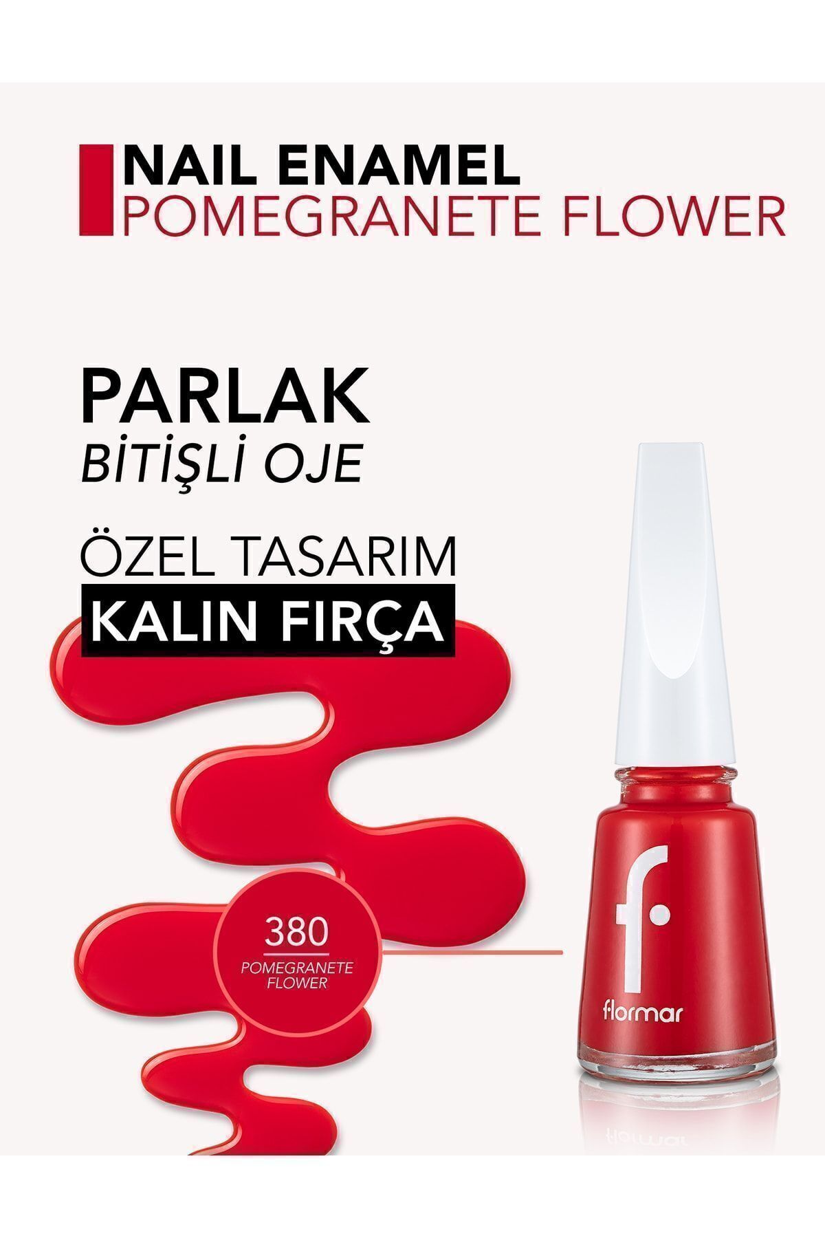 Flormar Sedefli Parlak Oje (KIRMIZI) -380-