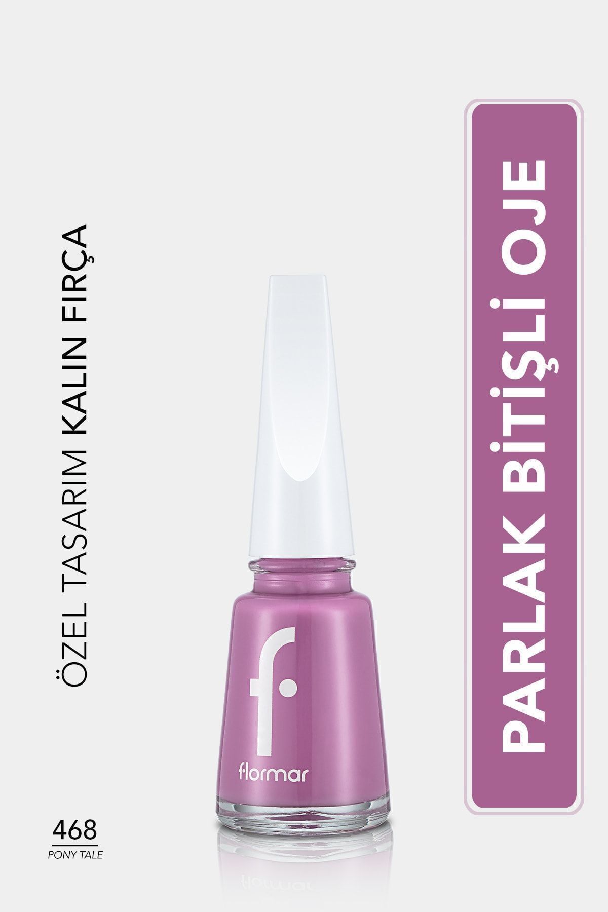 Flormar Nail Enamel Yüksek Pigmentli & Parlak Bitişli 468-