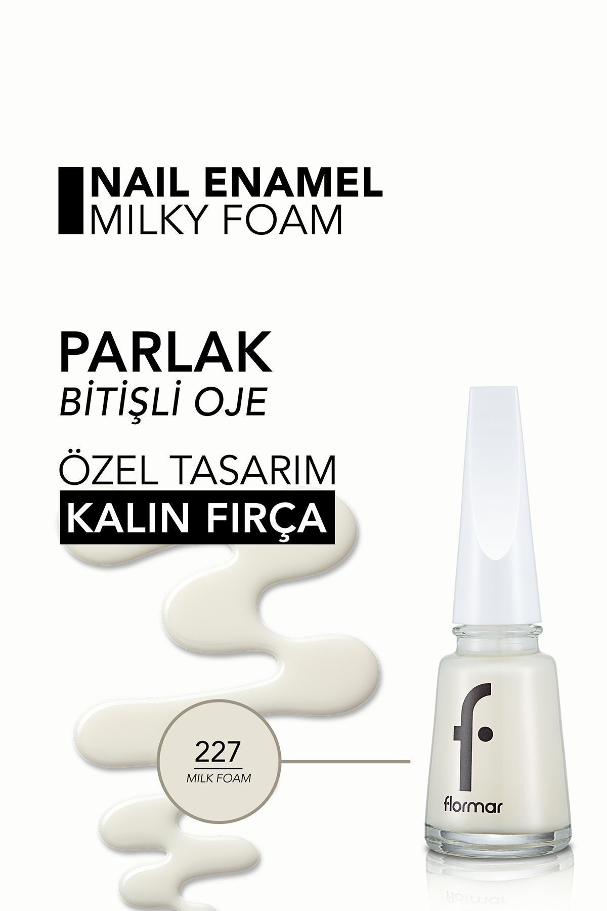Flormar Sedefli Parlak Oje (BEYAZ) -227-