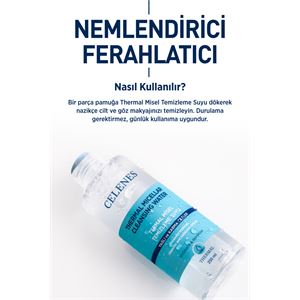 CELENES BY SWEDEN NEMLENDİRİCİ VE CANLANDIRICI THERMAL MİSEL TEMİZLEME SUYU KURU VE HASSAS CİLTLER 250 ML-