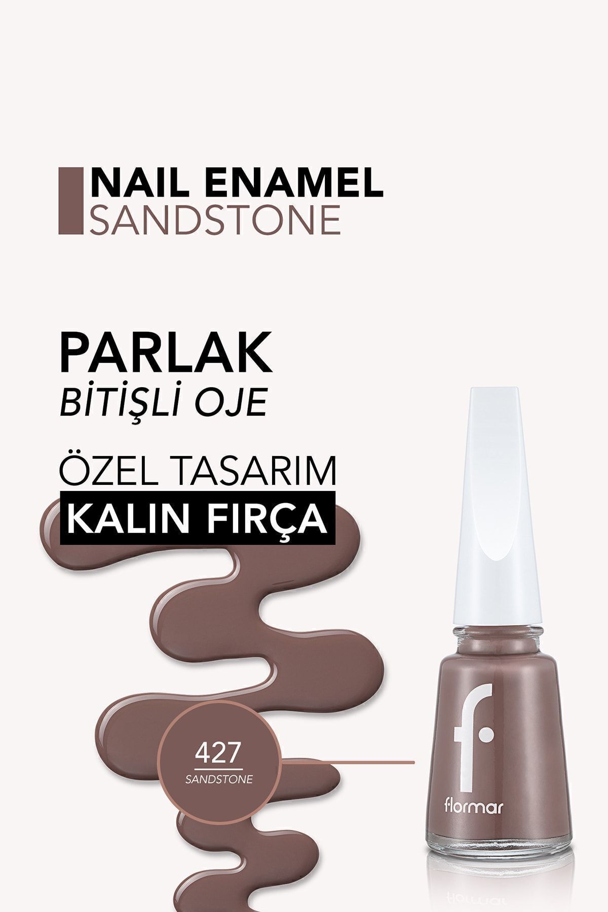 FLORMAR OJE YENİ MAXİ BRUSH 427 SANDSTONE-