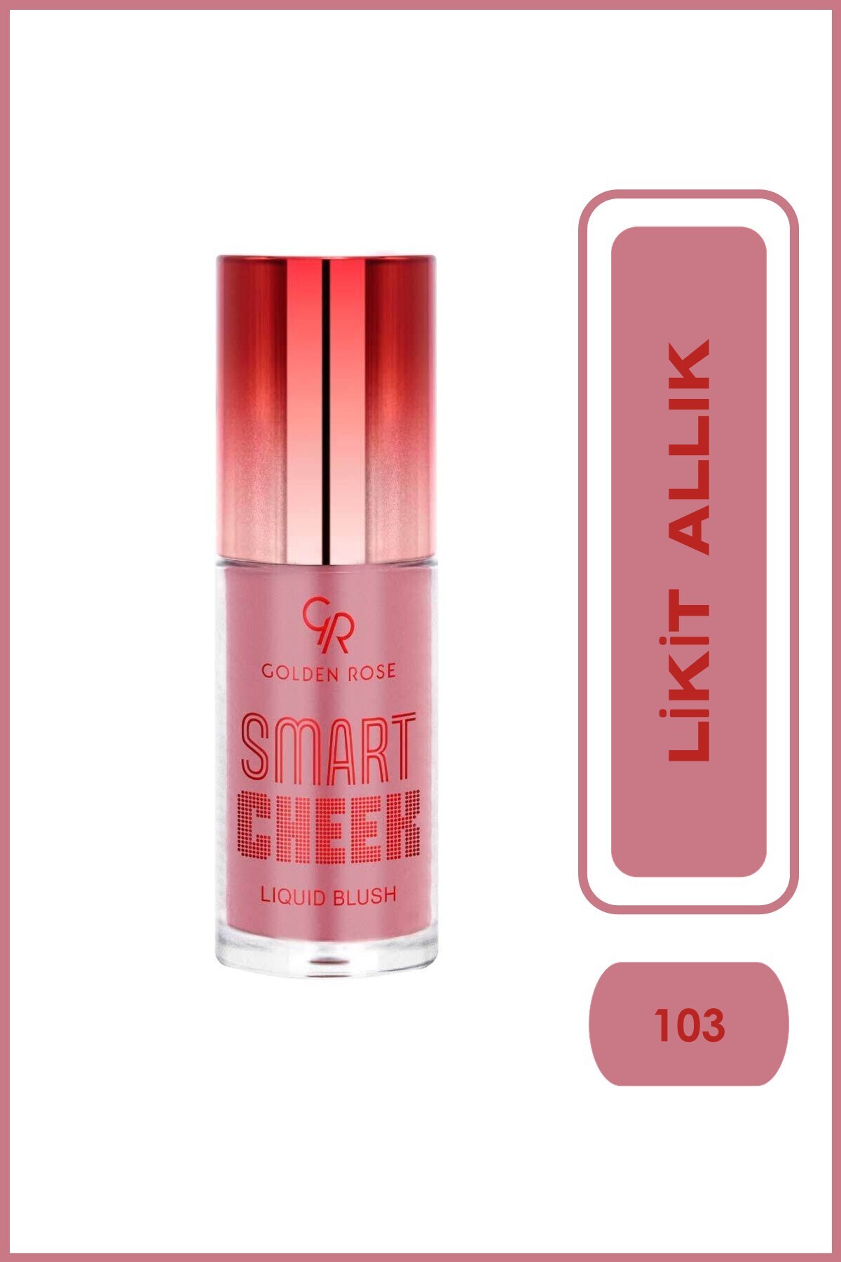 Golden Rose Smart Cheek Liquid Blush No: 103 - Likit Allık --
