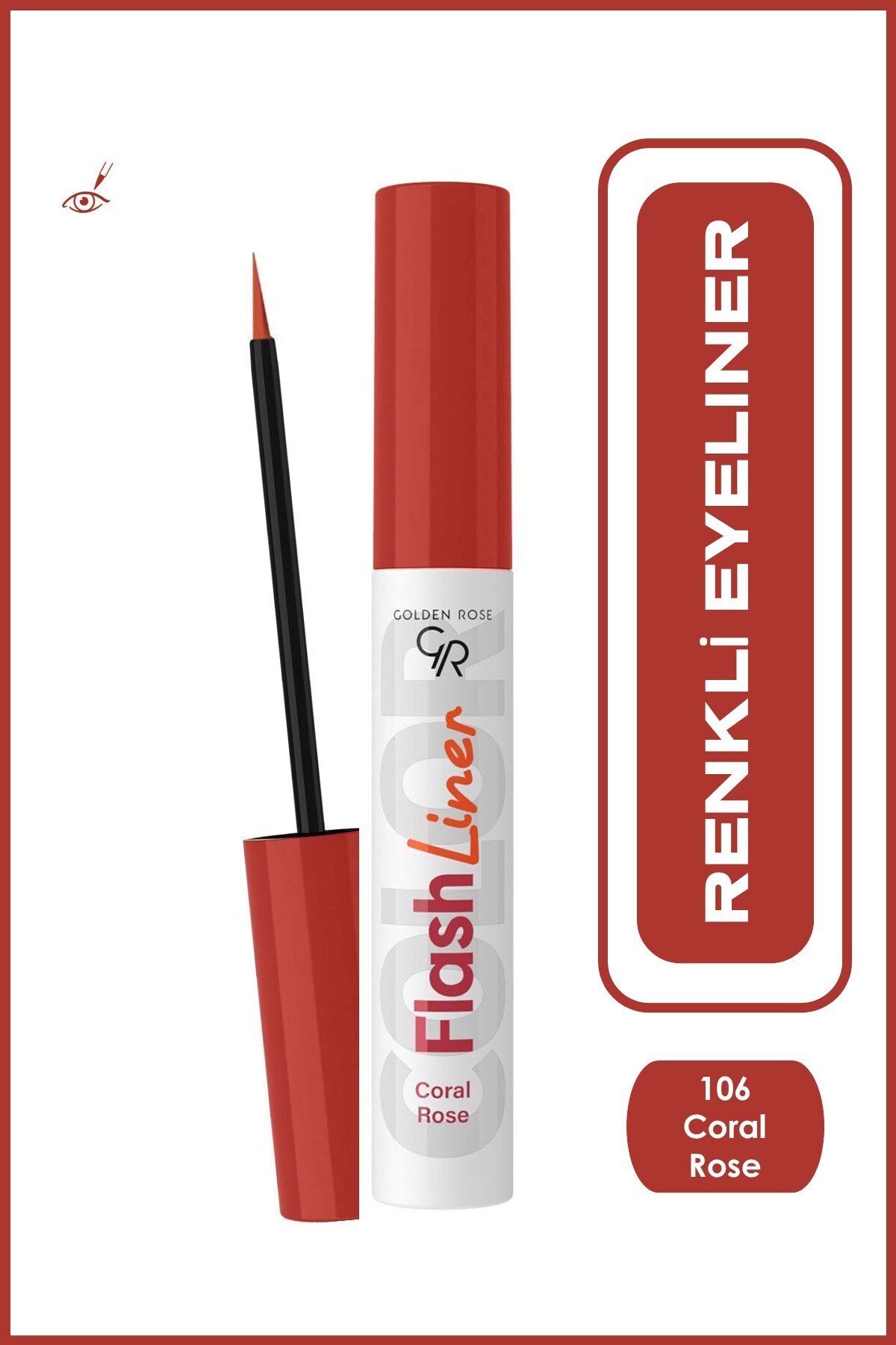 Golden Rose Flash Liner Colered Eyeliner No:106 Coral Rose - Renkli Eyeliner - 8691190535162-