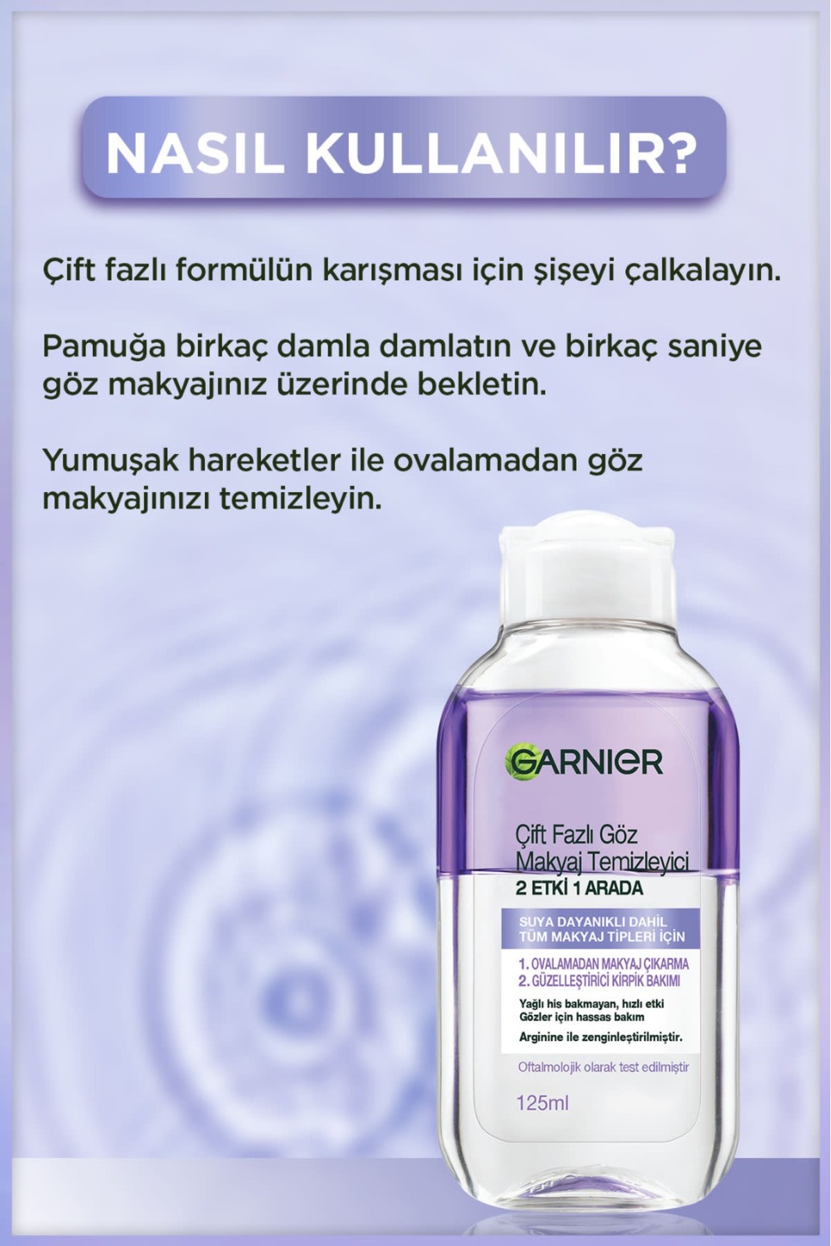 Garnier Çift Fazlı Göz Makyaj Temizleyicisi 2 Etki 1 Arada 125ML-